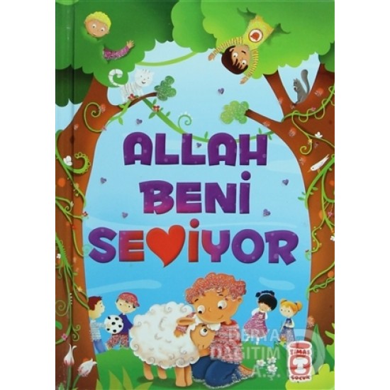 TİMAŞ / ALLAH  BENİ SEVİYOR