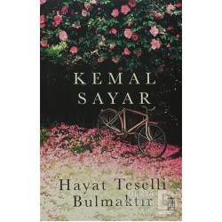TİMAŞ / HAYAT TESELLİ BULMAKTIR
