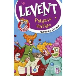 TİMAŞ / LEVENT İZ PEŞİNDE 18 PALYAÇO HAFİYE