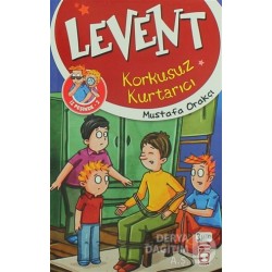 TİMAŞ / LEVENT İZ PEŞİNDE 2 KORKUSUZ KURTARICI