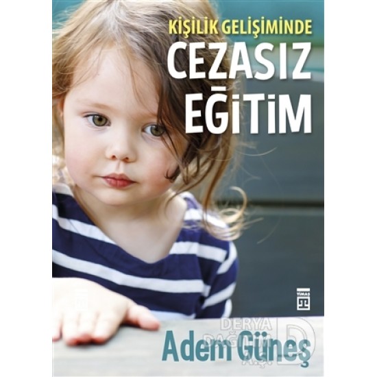 TİMAŞ / CEZASIZ EĞİTİM  / ADEM GÜNEŞ