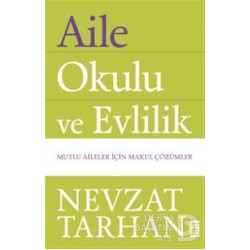TİMAŞ  / AİLE OKULU VE EVLİLİK / NEVZAT TARHAN