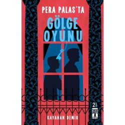 TİMAŞ / PERA PALASTA GÖLGE OYUNU / KAYAHAN DEMİR
