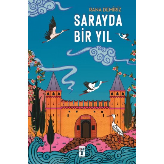 TİMAŞ / SARAYDA BİR YIL / RANA DERMİRİZ TİMAŞ / SARAYDA BİR YIL / RANA DERMİRİZ