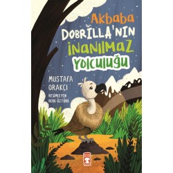 TİMAŞ / AKRABA DOBRİLLANIN İNANILMAZ YOLCULUĞU