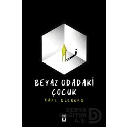 TİMAŞ  / BEYAZ ODADAKİ ÇOCUK