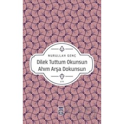 TİMAŞ  /  DİLEK TUTTUM OKUNSUN AHIM....