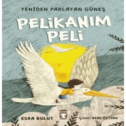 TİMAŞ  / PELİKANIM PELİ - YENİDEN PARL.......