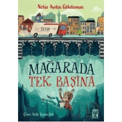 TİMAŞ  / MAĞARADA TEK BAŞINA