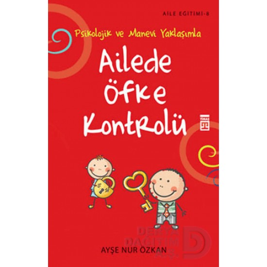 TİMAŞ / AİLEDE ÖFKE KONTROLÜ TİMAŞ / AİLEDE ÖFKE KONTROLÜ