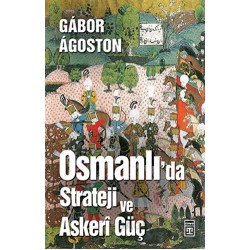 TİMAŞ  / OSMANLIDA STRATEJİ VE ASKERİ GÜÇ