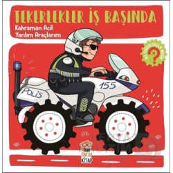 TİMAŞ  / TEKERLEKLER İŞ BAŞINDA KAHRAMAN ACİL YARD
