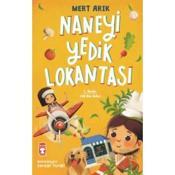 TİMAŞ  /  NANEYİ YEDİK LOKANTASI