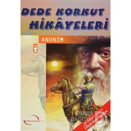 TİMAŞ / DEDE KORKUT HİKAYELERİ -100 TEMEL ESER