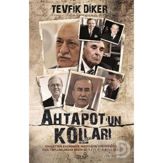 TRUVA / AHTAPOTUN KOLLARI / TEVFİK DİKER