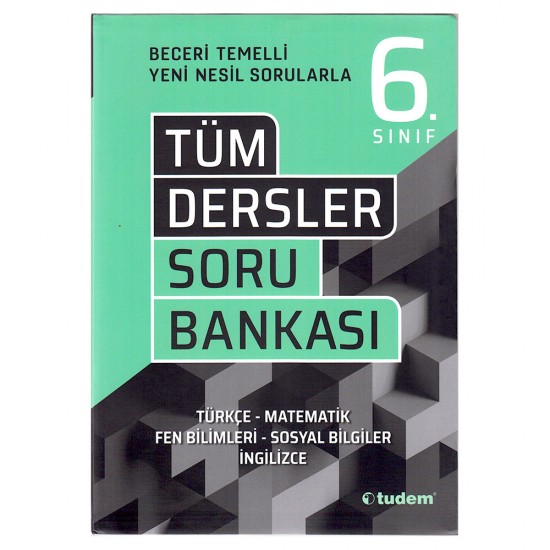 TUDEM  / BECERİ TEMELLİ 6.SINIF TÜM DERSLER SORU BANKASI - İADESİZ