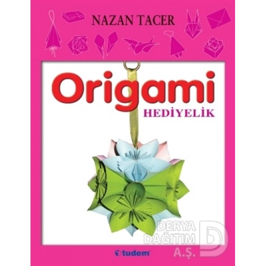 TUDEM / ORİGAMİ HEDİYELİK