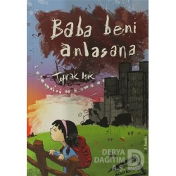 TUDEM  / BABA BENİ ANLASANA