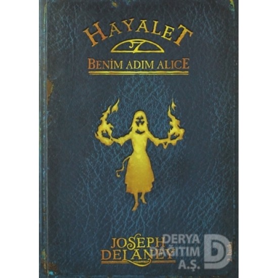 TUDEM / HAYALET BENİM ADIM ALİCE / JOSEPH DELANEY