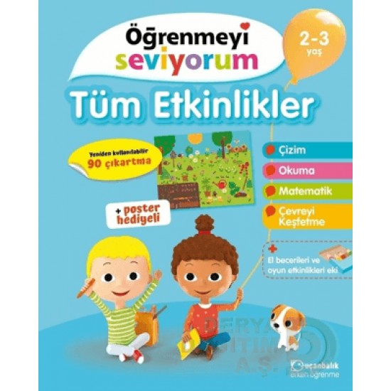 UÇANBALIK / ÖĞRENMEYİ SEVİYORUM - TÜM ETKİNLİKLER 2 - 3 YAŞ UÇANBALIK / ÖĞRENMEYİ SEVİYORUM - TÜM ETKİNLİKLER 2 - 3 YAŞ