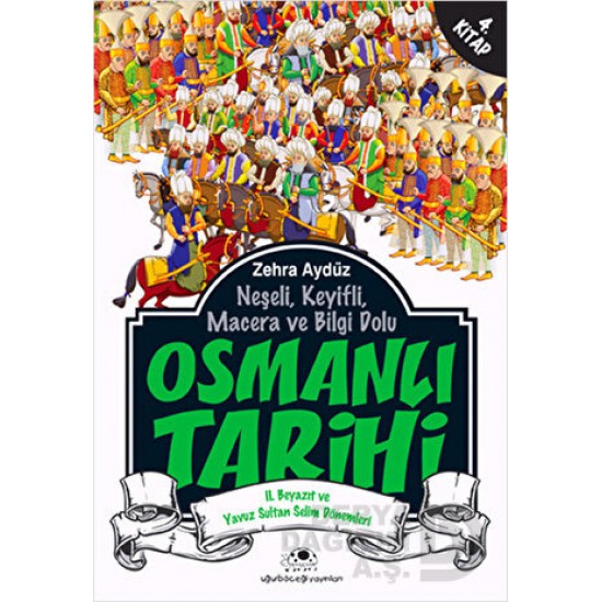 UĞURBÖCEĞİ / OSMANLI TARİHİ 4