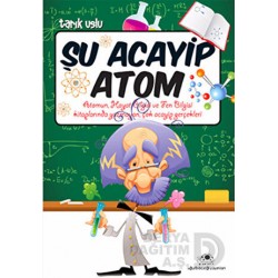 UĞURBÖCEĞİ / ŞU ACAYİP ATOM