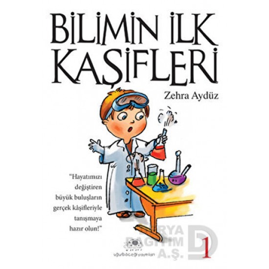 UĞURBÖCEĞİ / BİLİMİN İLK KAŞİFLERİ 1 / ZEHRA AYDÜZ