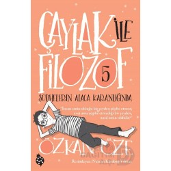 UĞURBÖCEĞİ / ÇAYLAK İLE FİLOZOF - 5