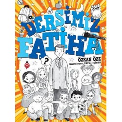 UĞURBÖCEĞİ / DERSİMİZ FATİHA