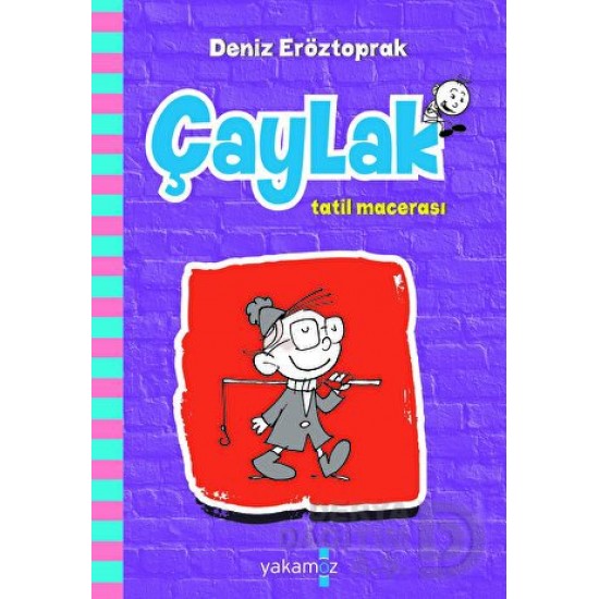 YAKAMOZ/  ÇAYLAK TATİL MACERASI K. KAPAK