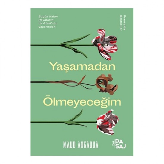 YAN PASAJ / YAŞAMADAN ÖLMEYECEĞİM