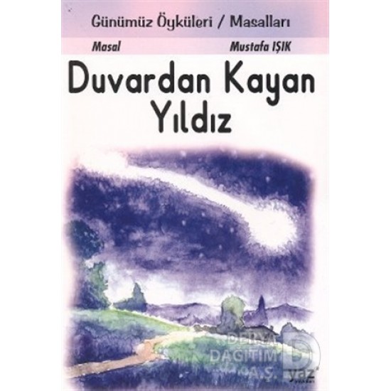 YAZ YAYINLARI / DUVARDAN KAYAN YILDIZ