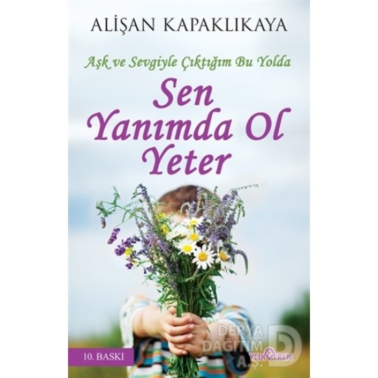 YEDİVEREN / SEN YANIMDA OL YETER / A.KAPAKLIKAYA