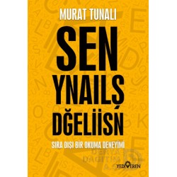 YEDİVEREN / SEN YANLIŞ DEĞİLSİN