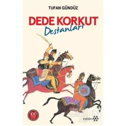 YEDİTEPE / DEDE KORKUT DESTANLARI