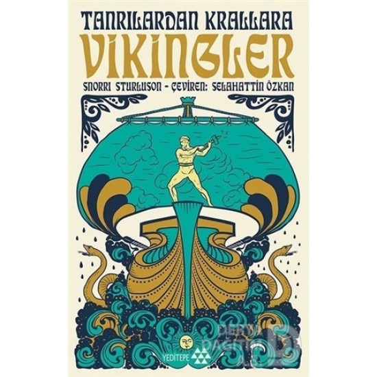 YEDİTEPE / TANRILARDAN KRALLARA VİKİNGLER