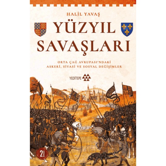 YEDİTEPE / YÜZYIL SAVAŞLARI YEDİTEPE / YÜZYIL SAVAŞLARI