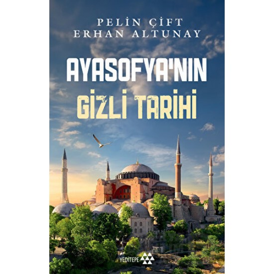 YEDİTEPE / AYASOFYANIN GİZLİ TARİHİ