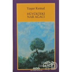 YKY / HÖYÜKTEKİ NAR AĞACI