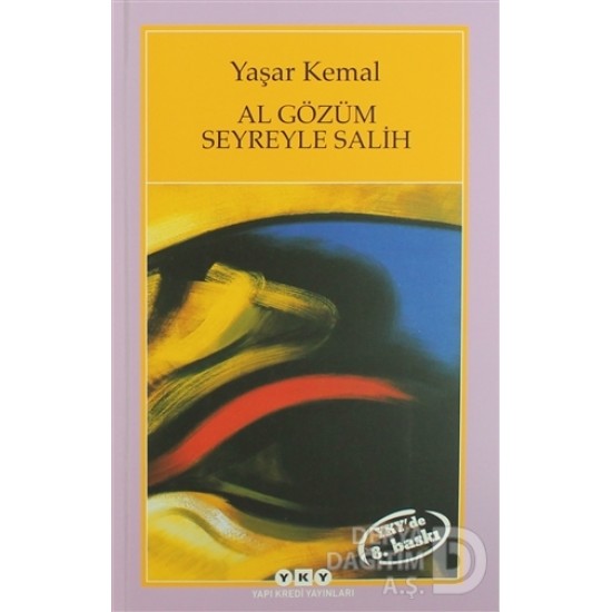 YKY / AL GÖZÜM SEYREYLE SALİH