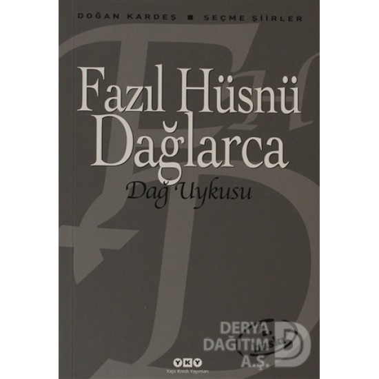 YKY / DAĞ UYKUSU -FAZIL HÜSNÜ DAĞLARCA