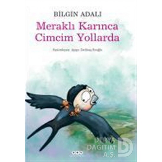YKY / MERAKLI KARINCA CİMCİM YOLLARDA