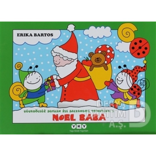 YKY / UĞURBÖCEĞİ SEVECEN İLE SALYANGOZ 3 NOEL BABA