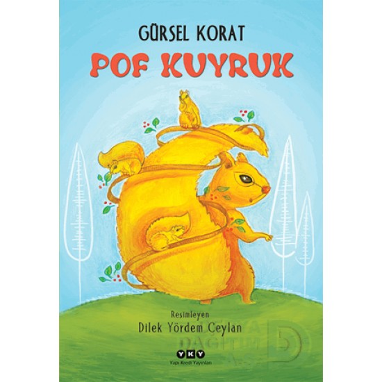 YKY / POF KUYRUK / GÜRSEL KORAT