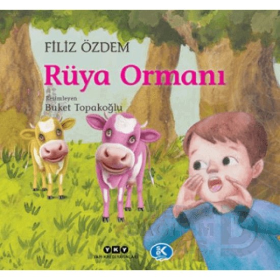 YKY / RÜYA ORMANI - FİLİZ ÖZDEM