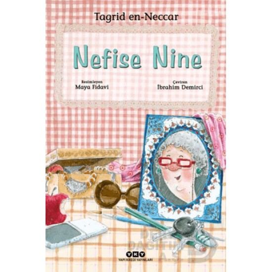 YKY / NEFİSE NİNE