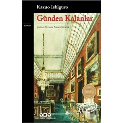 YKY / GÜNDEN KALANLAR / KAZUO ISHİGURO