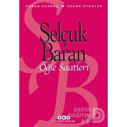 YKY / ÖĞLE SAATLERİ / SELÇUK BARAN