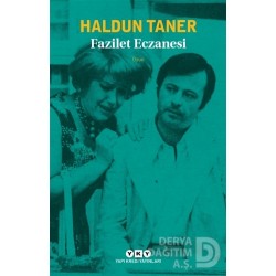 YKY / FAZİLET ECZANESİ / HALDUN TANER