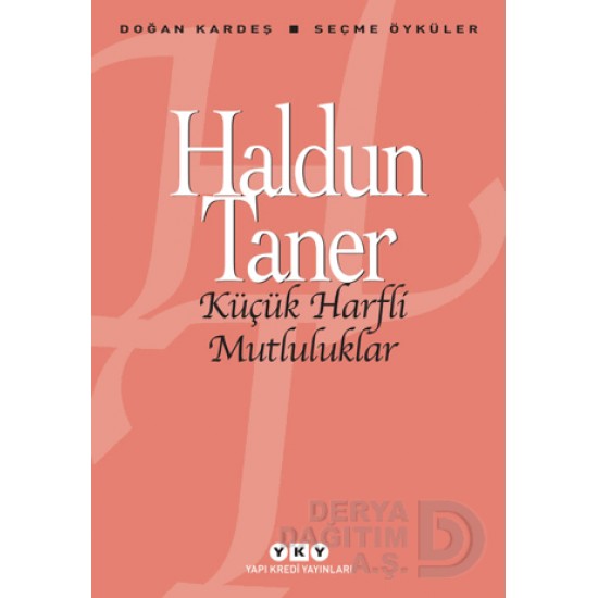YKY / KÜÇÜK HARFLİ MUTLULUKLAR YKY / KÜÇÜK HARFLİ MUTLULUKLAR